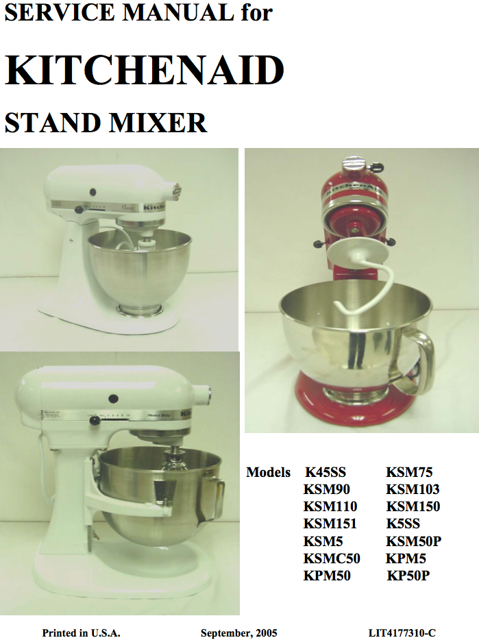 KitchenAid Service Manual For K45SS,KSM90,KPM50 and Many Others - (Download)