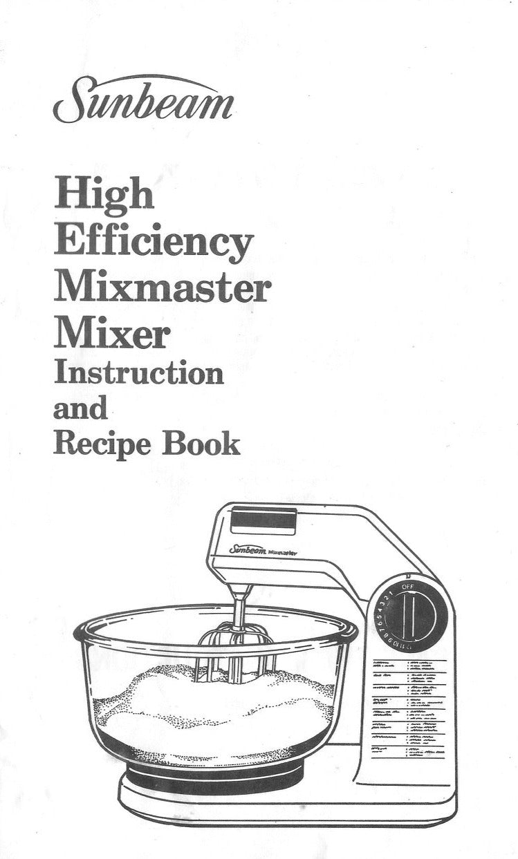 Mixmaster Manual For Model 01401 - (Download)