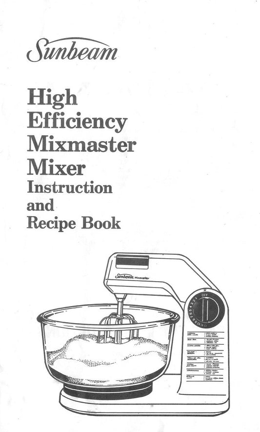 Mixmaster Manual For Model 01401 - (Download)