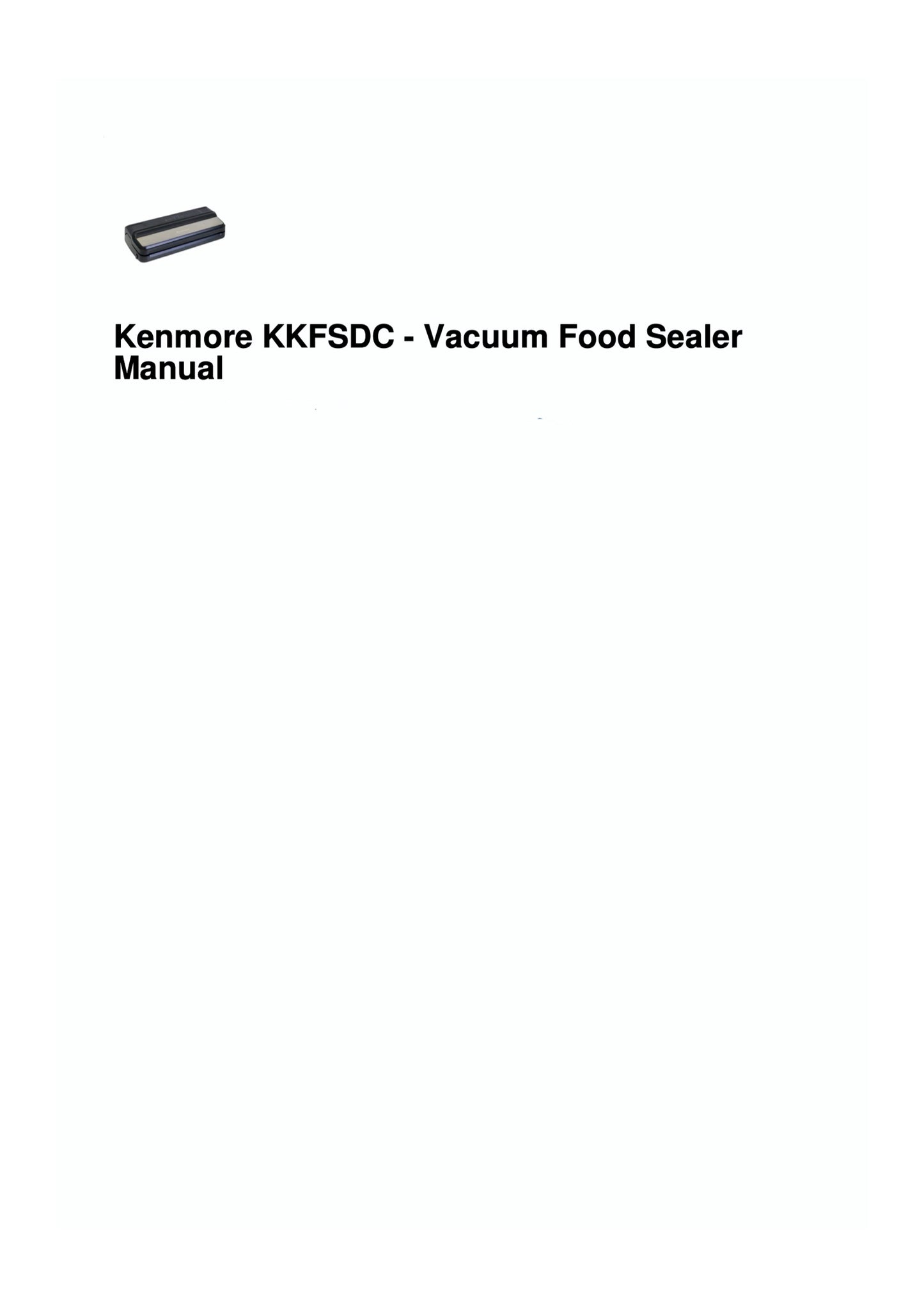 Manual for Kenmore KKFSDC vacuum food sealer on a white background
